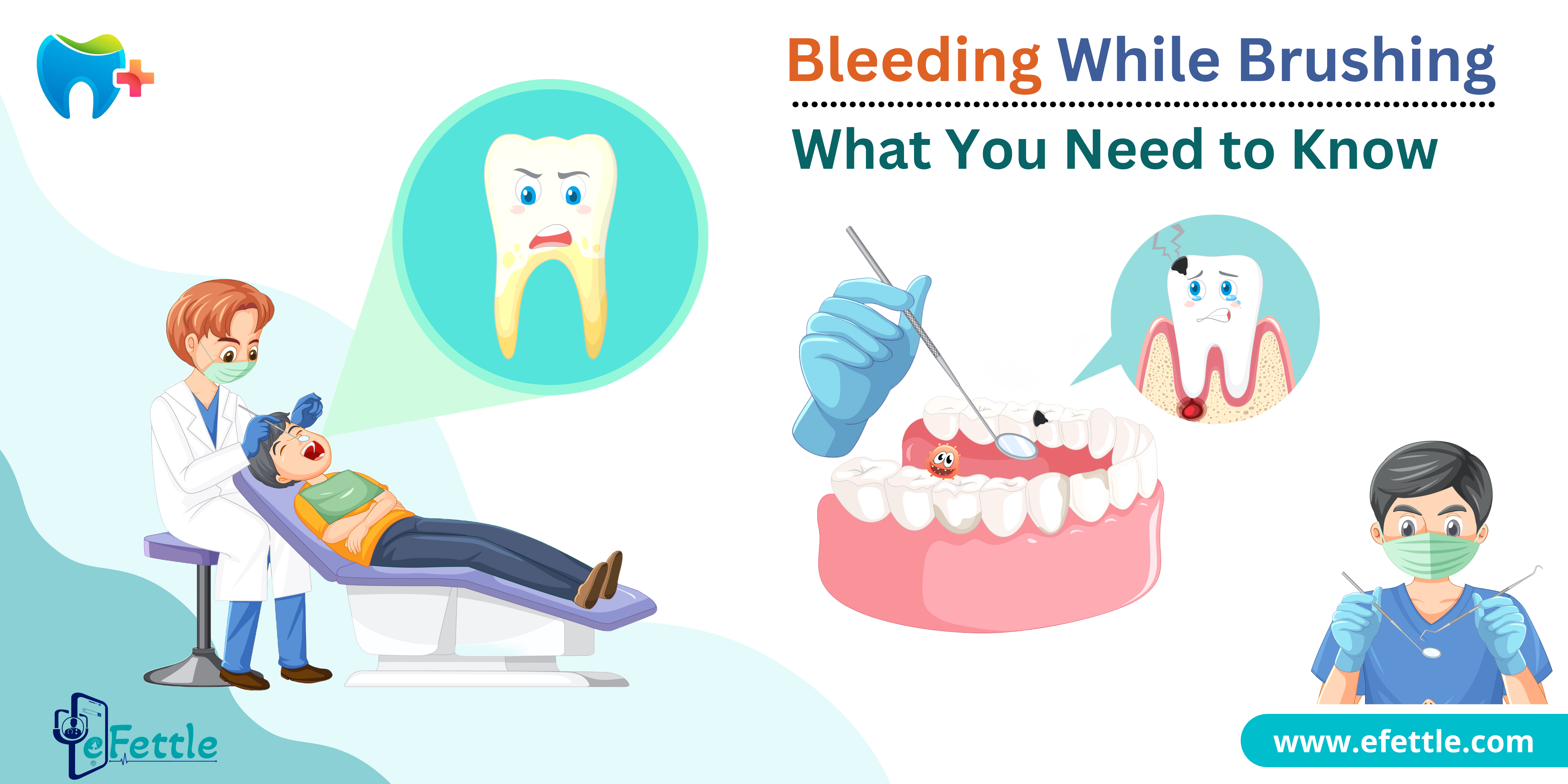 Bleeding While Brushing: What You Need to Know
